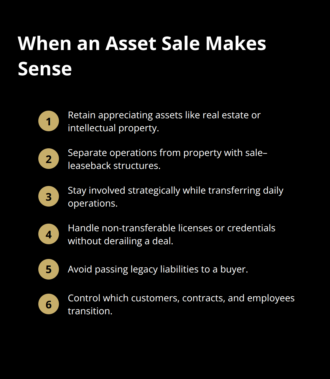 Compact list of scenarios where a U.S. asset sale is the better choice for owners.