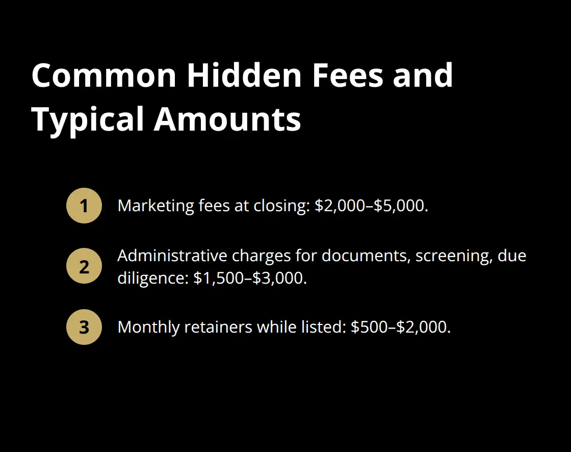 Three common hidden broker fees with typical dollar ranges. - business broker fees