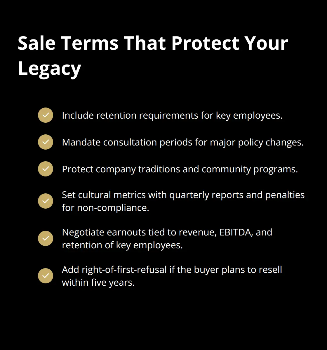 Checklist of contractual safeguards to preserve company culture after a sale.