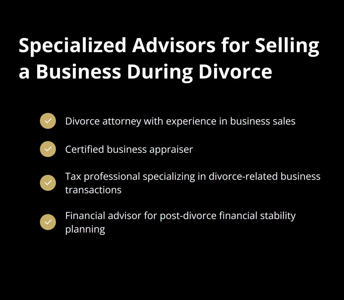 Checkmark list of four specialized advisors recommended for selling a business during divorce