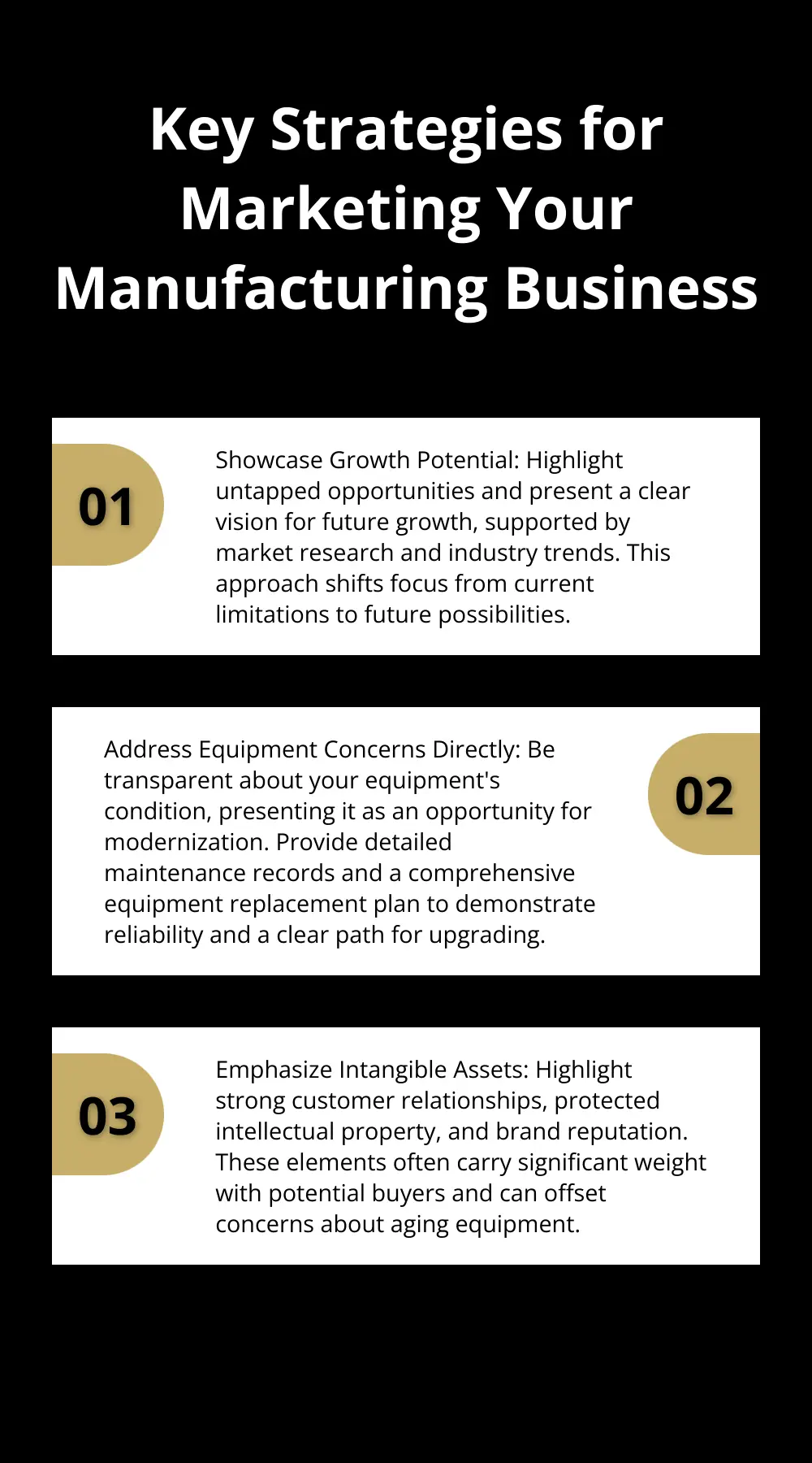 Ordered list chart outlining three main strategies for effectively marketing a manufacturing business with outdated equipment.