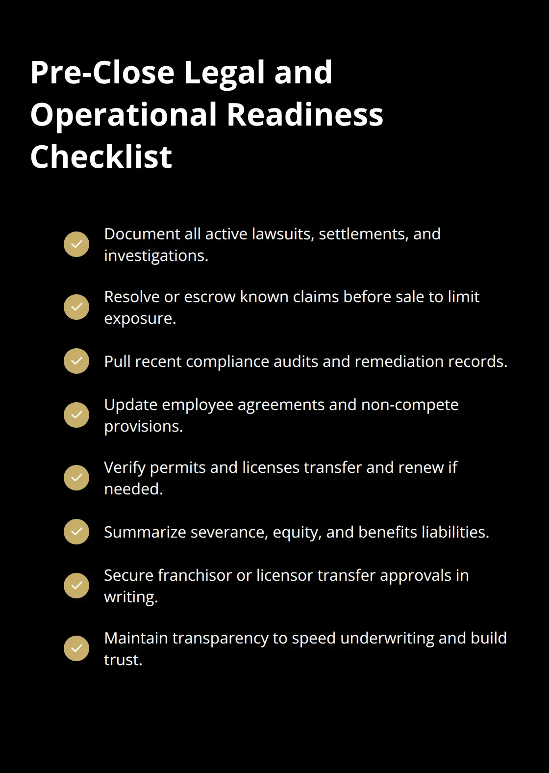 Checklist of legal and operational tasks to complete before closing - seller due diligence
