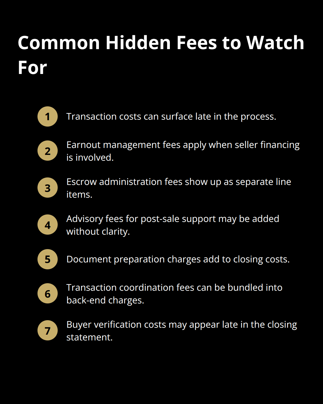 Compact list of common hidden fees that can appear in business sales. - Seller transparency promise