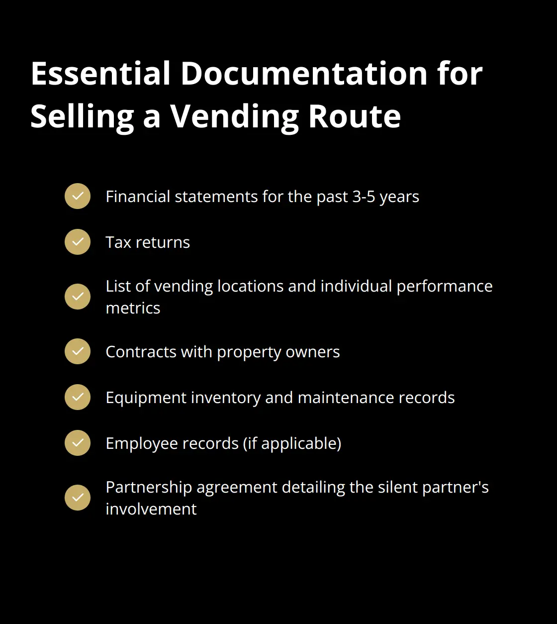A checklist of essential documents needed when selling a vending route business - selling a vending machine route with partial ownership